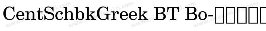 CentSchbkGreek BT Bo字体转换